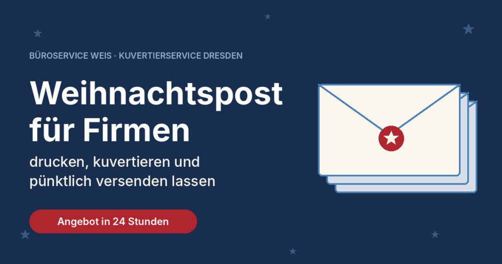 Weihnachtspost für Firmen drucken, kuvertieren und versenden lassen beim Kuvertierservice Dresden